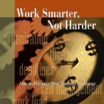 Work Smarter Not Harder Program | Hight Performance Group