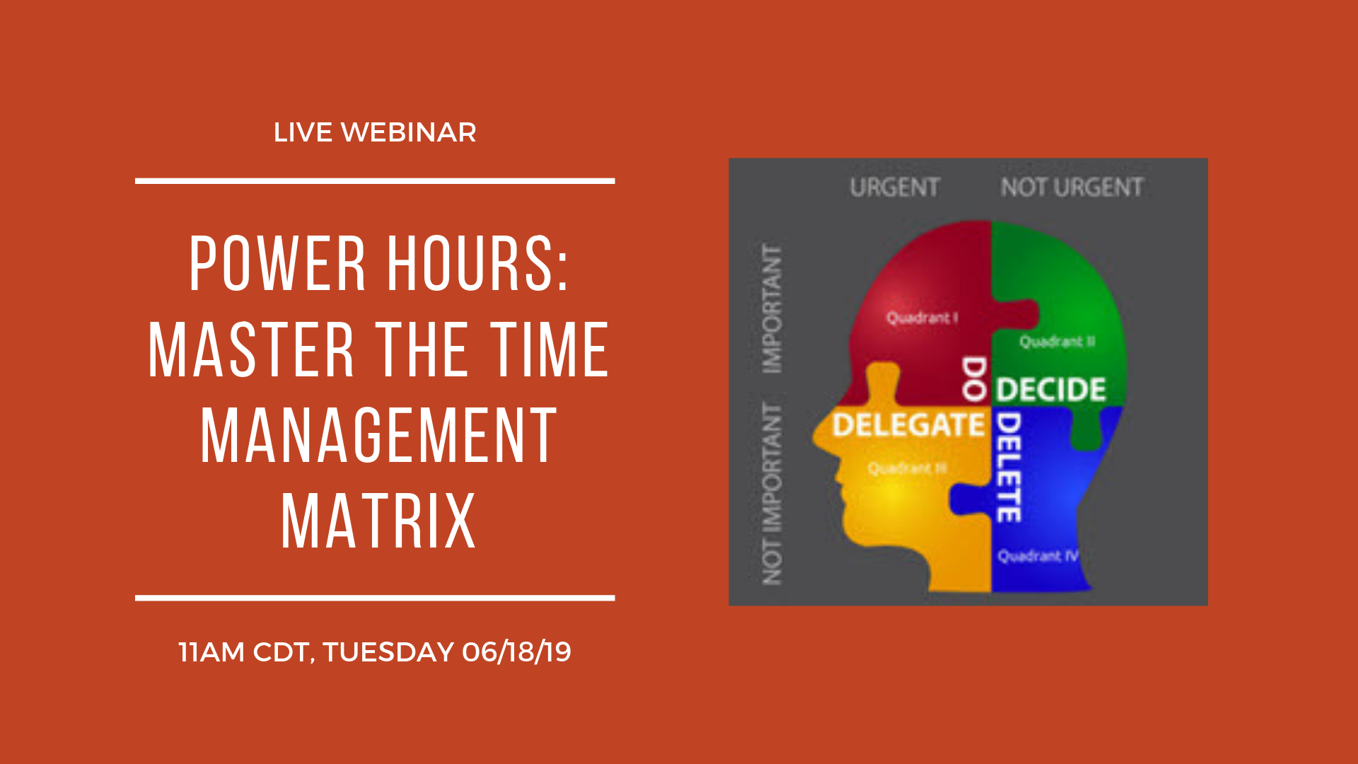 Power Hours: Master the Time Management Matrix | Live Webinar | Hight Performance Group